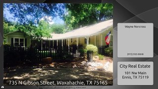 735 N Gibson Street, Waxahachie, TX 75165
