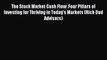 Read The Stock Market Cash Flow: Four Pillars of Investing for Thriving in Today’s Markets