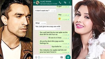 Ajaz Khan Asking For $EX To A Model | WHATS APP Conversation LEAKED