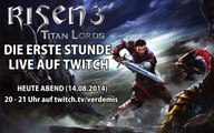 RISEN 3: TITAN LORDS - Die erste Stunde live auf twitch - Heute Abend 20 Uhr (14.08.2014)