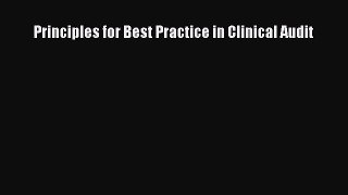 READbook Principles for Best Practice in Clinical Audit READ  ONLINE
