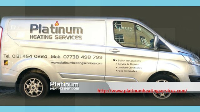 Central Heating Engineers Edinburgh - Platinum Heating Services 07738 498 799