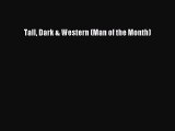 Download Tall Dark & Western (Man of the Month) PDF Free