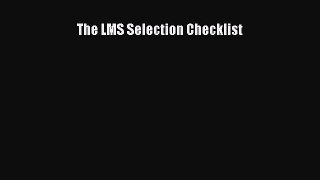 read now The LMS Selection Checklist