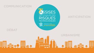 Les 7e Assises Nationales des Risques technologiques