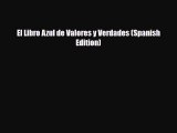 PDF El Libro Azul de Valores y Verdades (Spanish Edition) Free Books