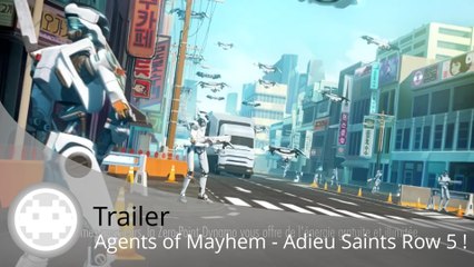 Trailer - Agents of Mayhem (Annonce de l'ex Saints Row 5 !)