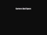 Download Garters And Spurs Ebook Online