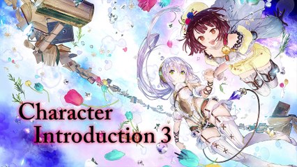 Atelier Sophie : The Alchemist of the Mysterious Book - Character Introduction #3