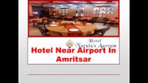 hotelnarulasaurrum.com- Hotels Near Railway Station in Amritsar-Hotel Near Golden Temple in Amritsar- Hotels Near Airport in Amritsar