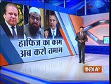 America's Ultimatum to Pakistan- Nawaz Sharif Promises to Destroy Hafiz Saeed and LeT - India TV