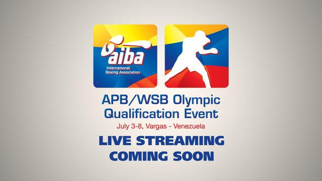 AIBA 2016 APB/WSB Olympic Qualification Event July 3-8