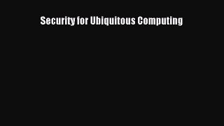 Download Security for Ubiquitous Computing PDF Free