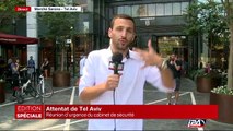 Société - Spécial Attentat à Tel Aviv - 09/06/2016