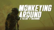 Monkeying Around [A Fallout 4 Machinima Short]