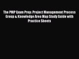 Free[PDF]Downlaod The PMP Exam Prep: Project Management Process Group & Knowledge Area Map
