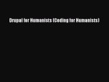 Read Drupal for Humanists (Coding for Humanists) PDF Online