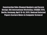 Read Constructive Side-Channel Analysis and Secure Design: 6th International Workshop COSADE