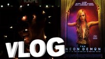 Vlog - The Neon Demon