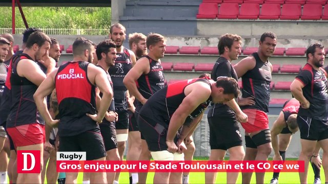 Gros enjeu pour le Stade Toulousain et le CO ce we