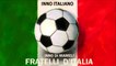Dance Anthems - ITALY NATIONAL ANTHEM - INNO DI MAMELI