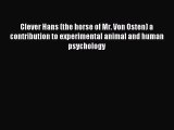 READ book  Clever Hans (the horse of Mr. Von Osten) a contribution to experimental animal
