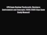 [PDF] CPA Exam Review Flashcards: Business Environment and Concepts 2008/2009 (Cpa Exam Study