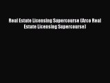 READbook Real Estate Licensing Supercourse (Arco Real Estate Licensing Supercourse) READ  ONLINE