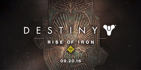 Destiny: Rise of Iron, Tráiler Oficial
