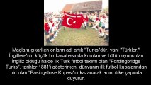 148 Yıllık 'Türk' Futbol Takımı: The Fordingbridge Turks