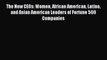 Popular book The New CEOs: Women African American Latino and Asian American Leaders of Fortune