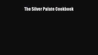 Read The Silver Palate Cookbook ebook textbooks