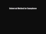 read now Universal Method for Saxophone