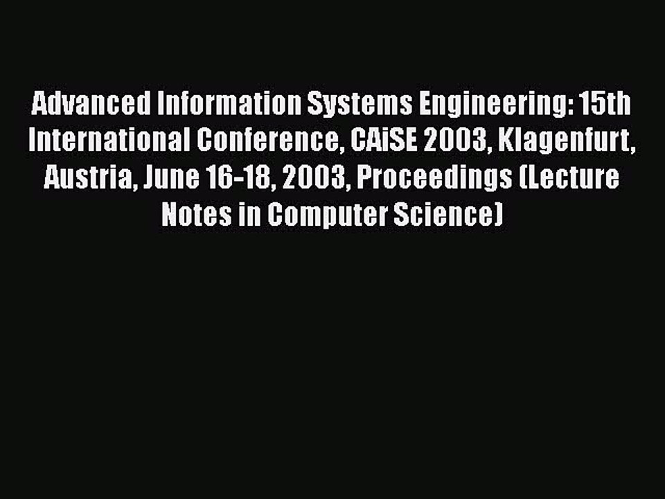 [PDF] Advanced Information Systems Engineering: 15th International Conference CAiSE 2003 Klagenfurt