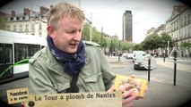 Nantes à la carte : la tour à plomb de Nantes