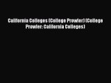 Read Book California Colleges (College Prowler) (College Prowler: California Colleges) E-Book