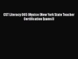 Read Book CST Literacy 065 (Nystce (New York State Teacher Certification Exams)) PDF Online