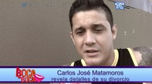 Carlos José Matamoros revela detalles de su divorcio