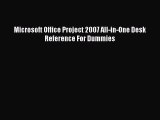 Read Microsoft Office Project 2007 All-in-One Desk Reference For Dummies Ebook Free