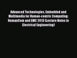 [PDF] Advanced Technologies Embedded and Multimedia for Human-centric Computing: HumanCom and