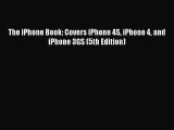Download The iPhone Book: Covers iPhone 4S iPhone 4 and iPhone 3GS (5th Edition) E-Book Free