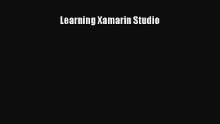 Read Learning Xamarin Studio E-Book Download