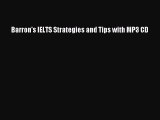 Download Barron's IELTS Strategies and Tips with MP3 CD Ebook Online