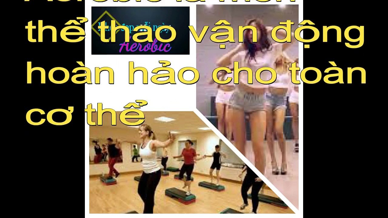 Aerobic toàn tập