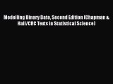 Read Books Modelling Binary Data Second Edition (Chapman & Hall/CRC Texts in Statistical Science)