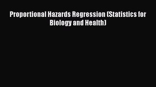 Read Books Proportional Hazards Regression (Statistics for Biology and Health) E-Book Free