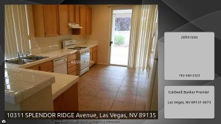 10311 SPLENDOR RIDGE Avenue, Las Vegas, NV 89135