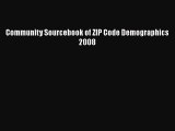 Read Book Community Sourcebook of ZIP Code Demographics 2008 ebook textbooks