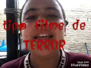 Nova série: tipo filme de terror