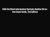 Download CISA Certified Information Systems Auditor All-in-One Exam Guide 2nd Edition Ebook